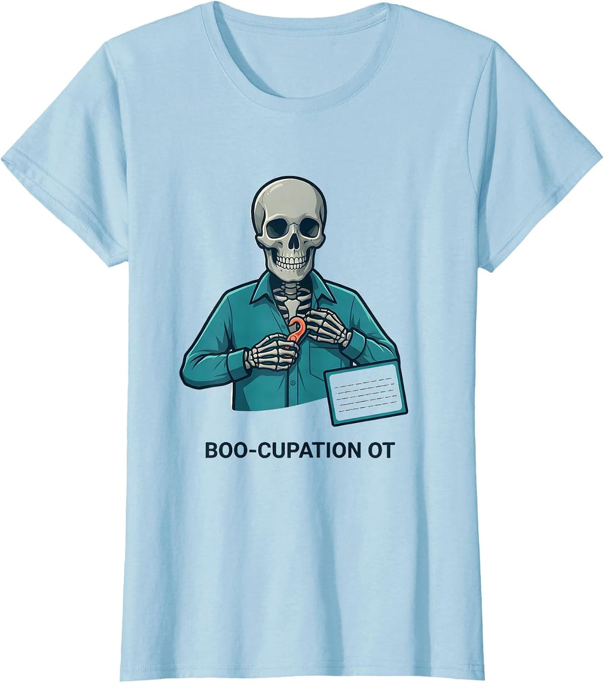 Boo-cupation OT Skeleton Occupational Therapy Halloween T-Shirt - Baby Blue