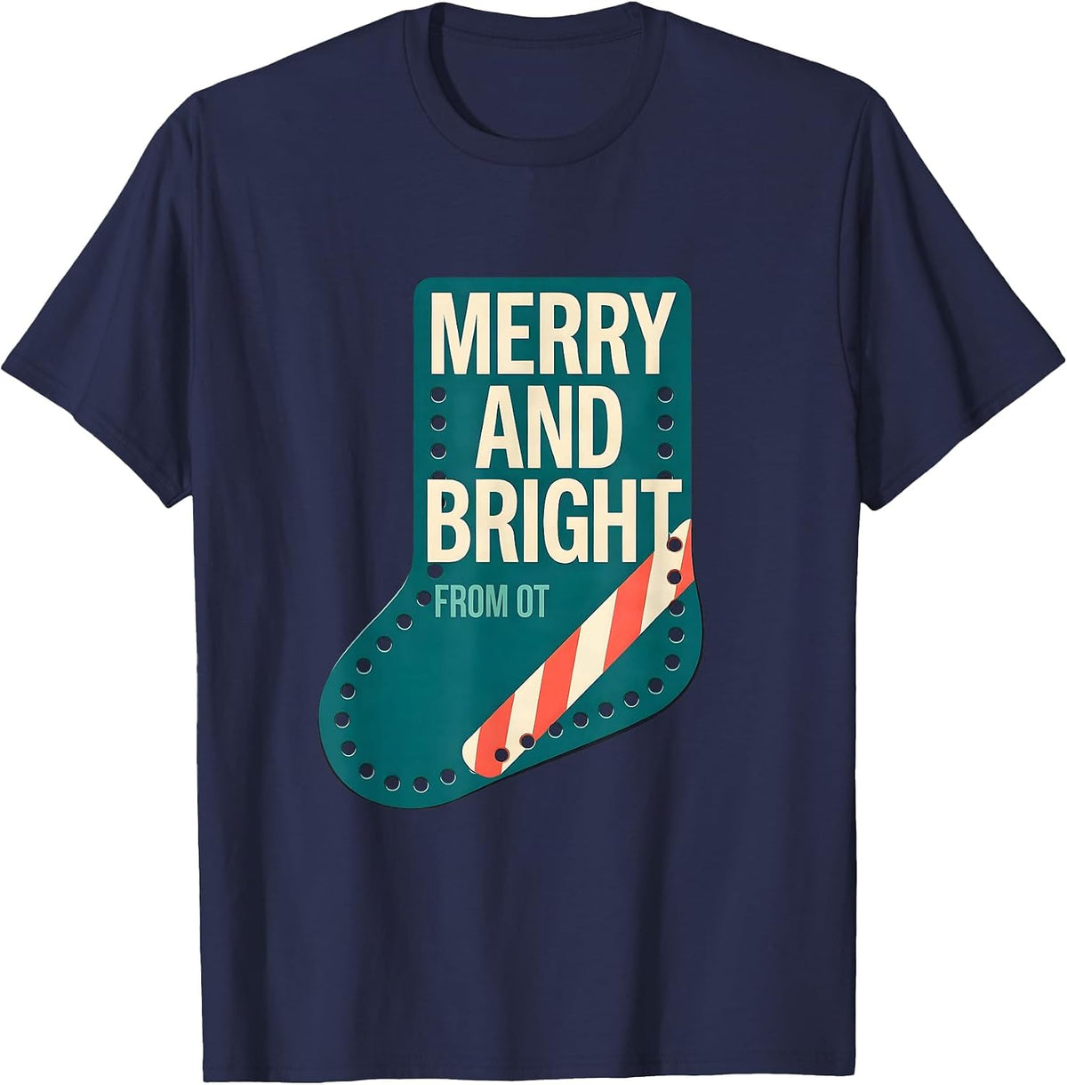 Men's Merry and Bright From OT Funny Occupational Therapy T-Shirt - Navy Blue