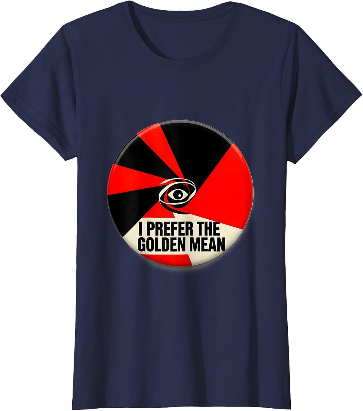Women's I Prefer The Golden Mean Constructivist Sacred Geometry Math T-Shirt - Navy Blue
