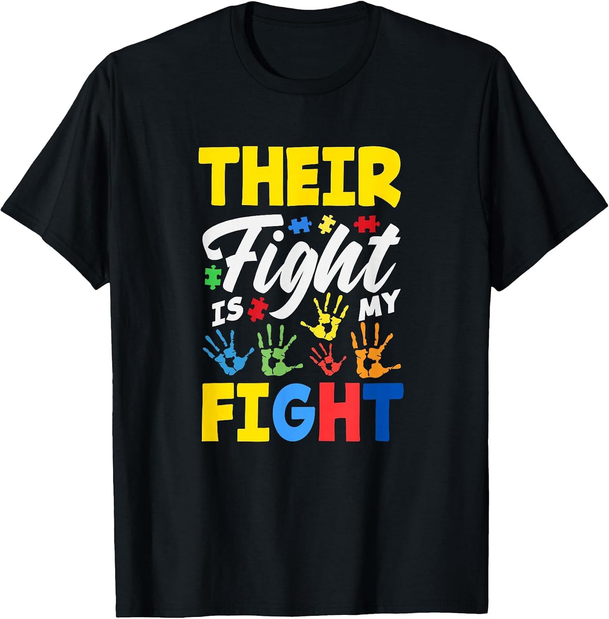 Their Fight is My Fight Autism Awareness T-Shirt - Black