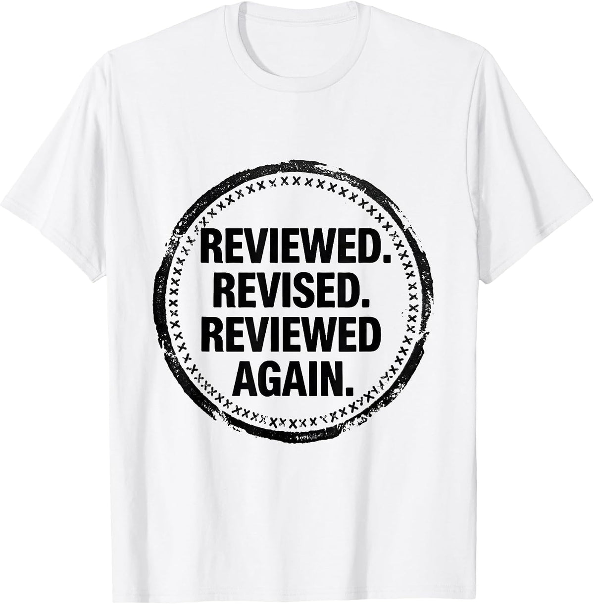 Men's Reviewed Revised Reviewed Again Funny Special Education T-Shirt - White