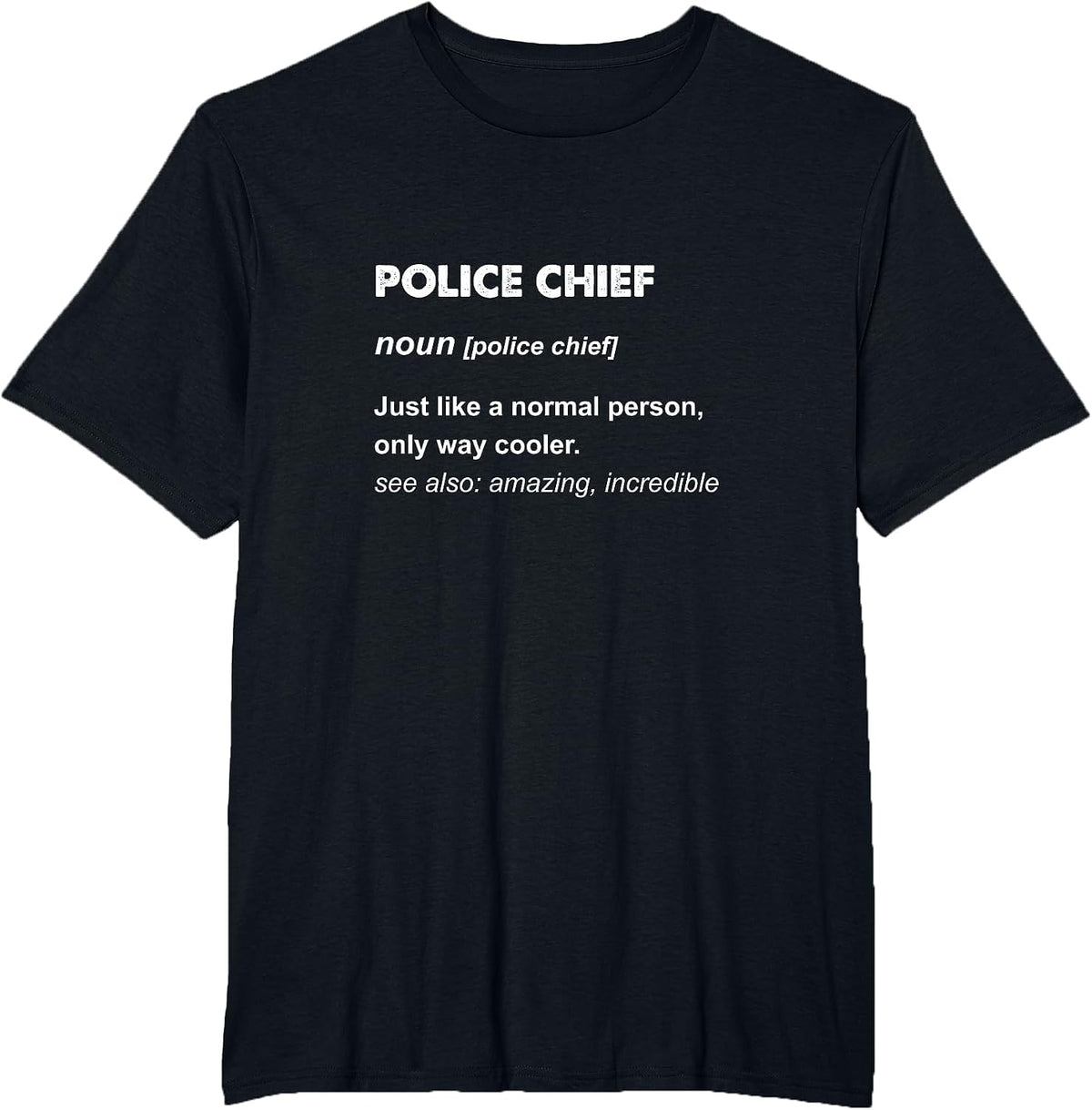 Police Chief T-Shirt - Black