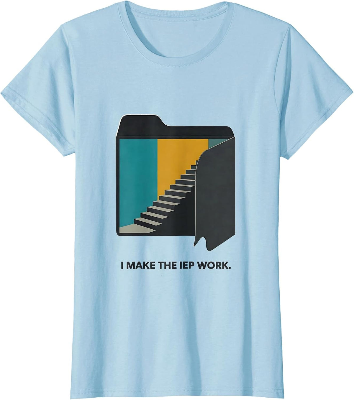 I Make The IEP Work Midcentury Modern Special Education T-Shirt - Baby Blue