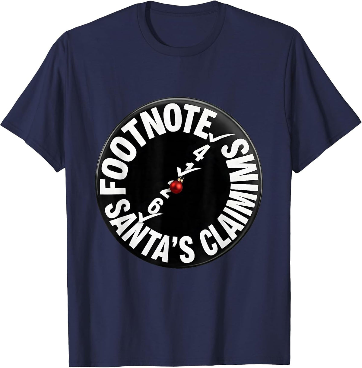 Men's Footnote Santa's Claims New Wave Typography Teacher T-Shirt - Navy Blue