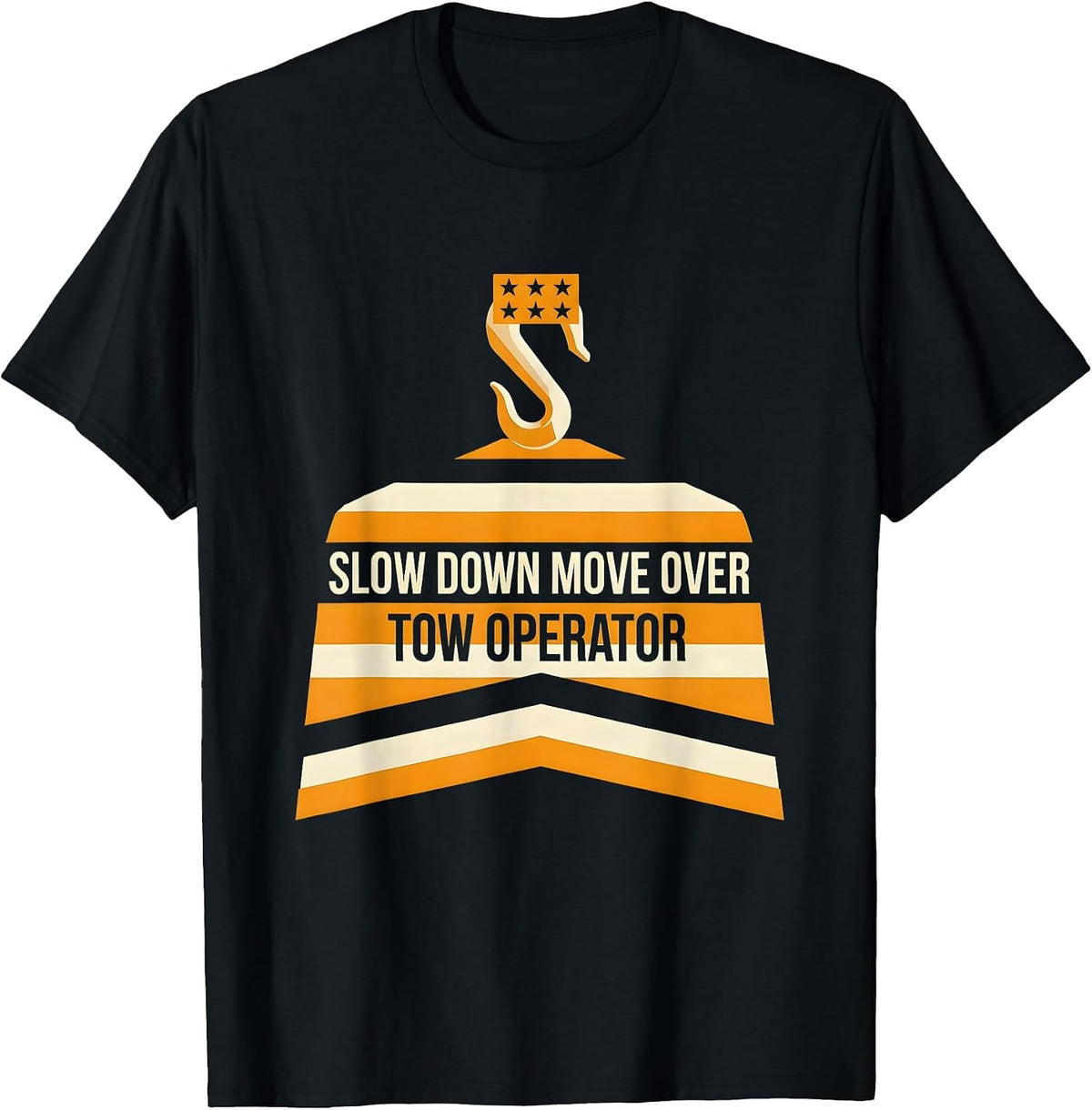 Men's Slow Down Move Over Tow Operator Patriotic Rugged Tow Truck T-Shirt - Black