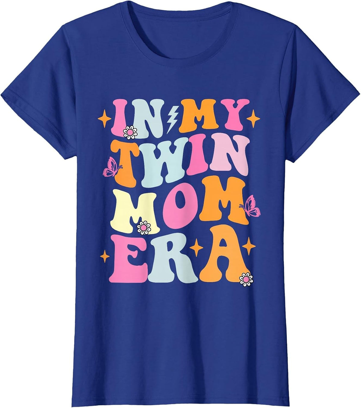 in My Twin Mom Era T-Shirt - Royal Blue
