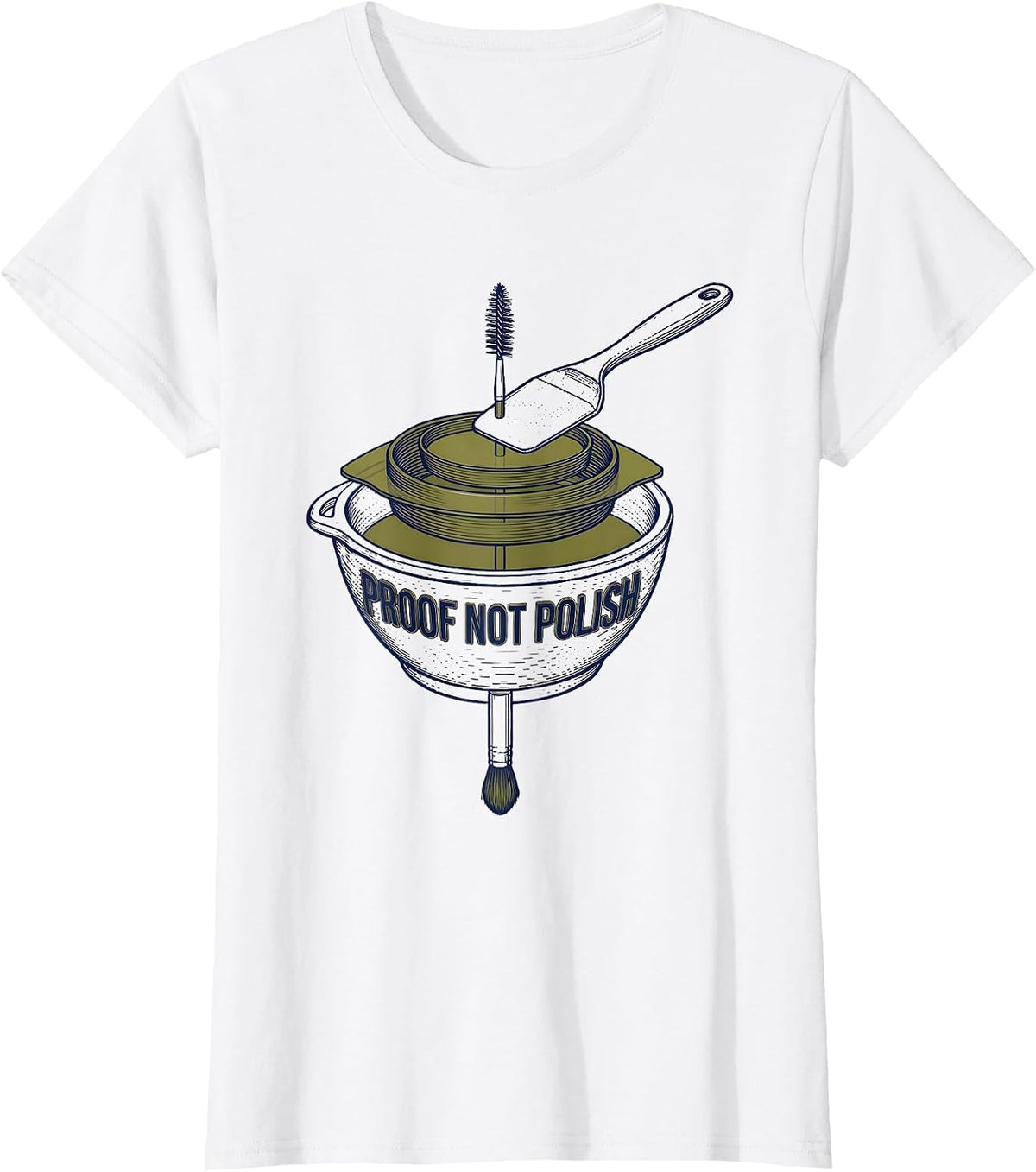 Proof Not Polish Licensed Esthetician Skincare Professional T-Shirt - White