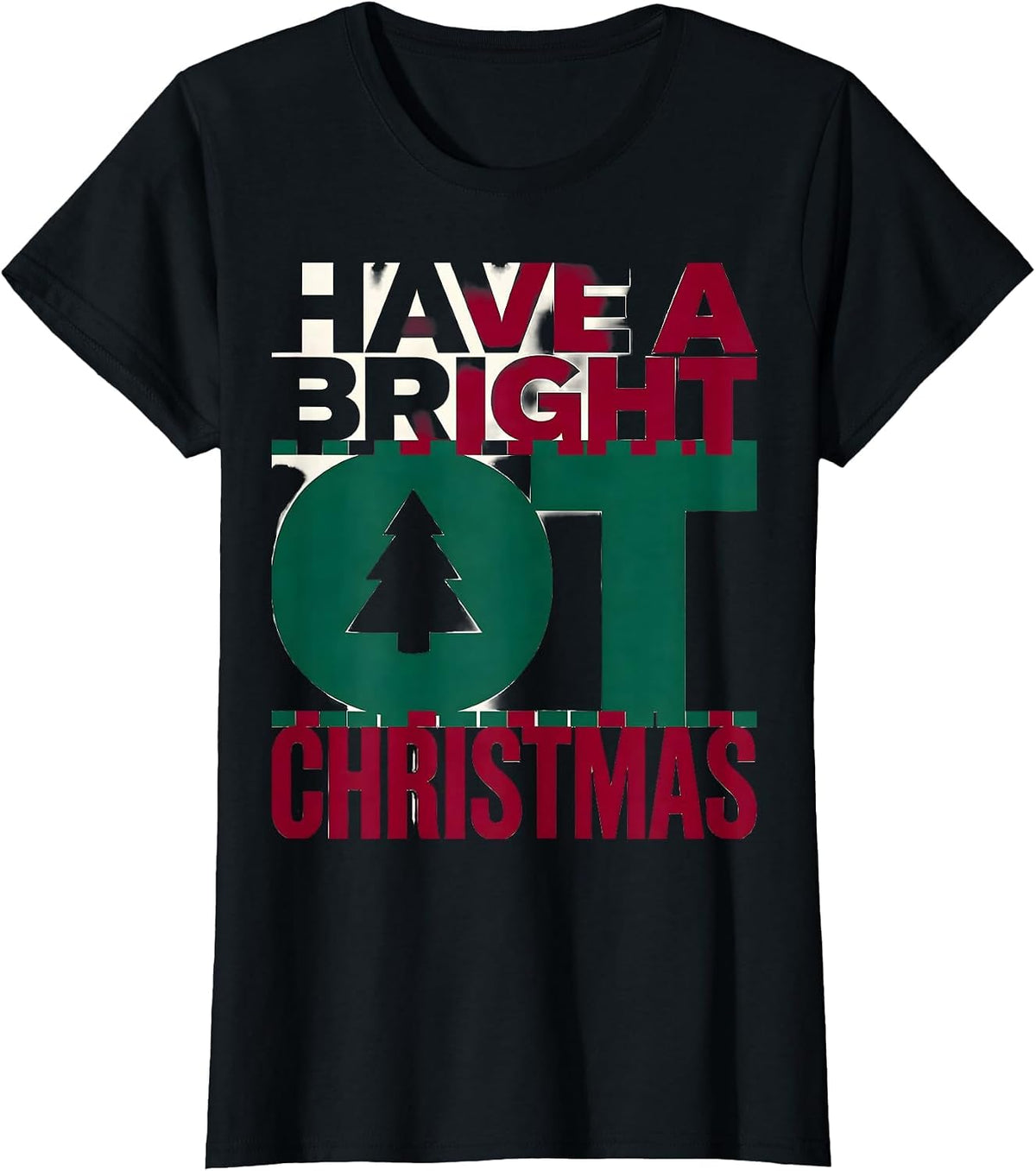 Women's Have A Bright OT Christmas Funny Occupational Therapy Humor T-Shirt - Black