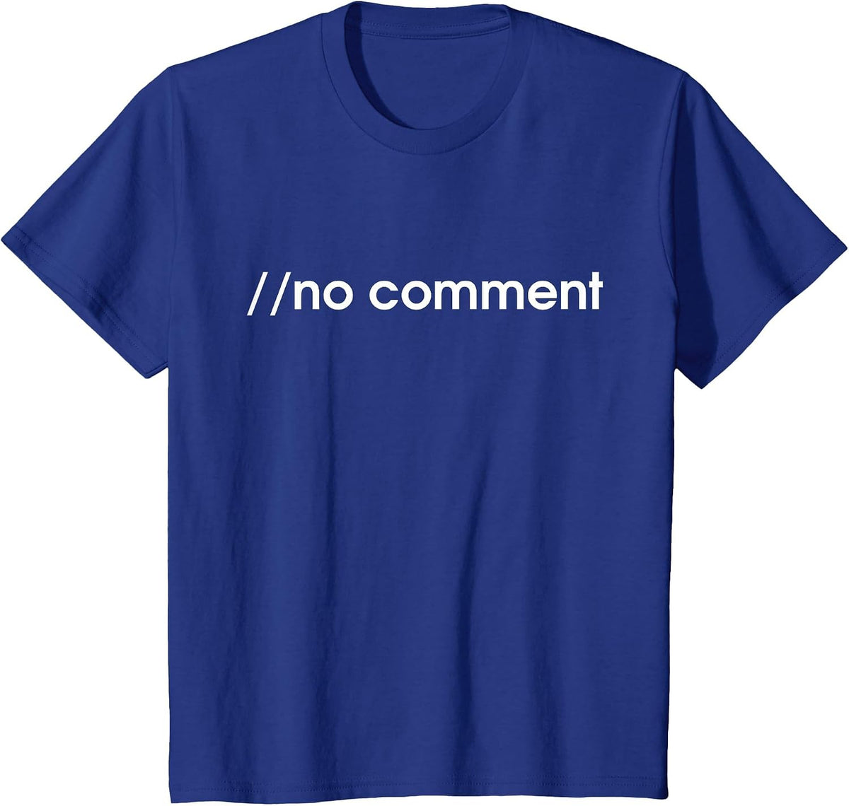 Programming Joke Coding Programmer Engineer Developer T-Shirt - Royal Blue