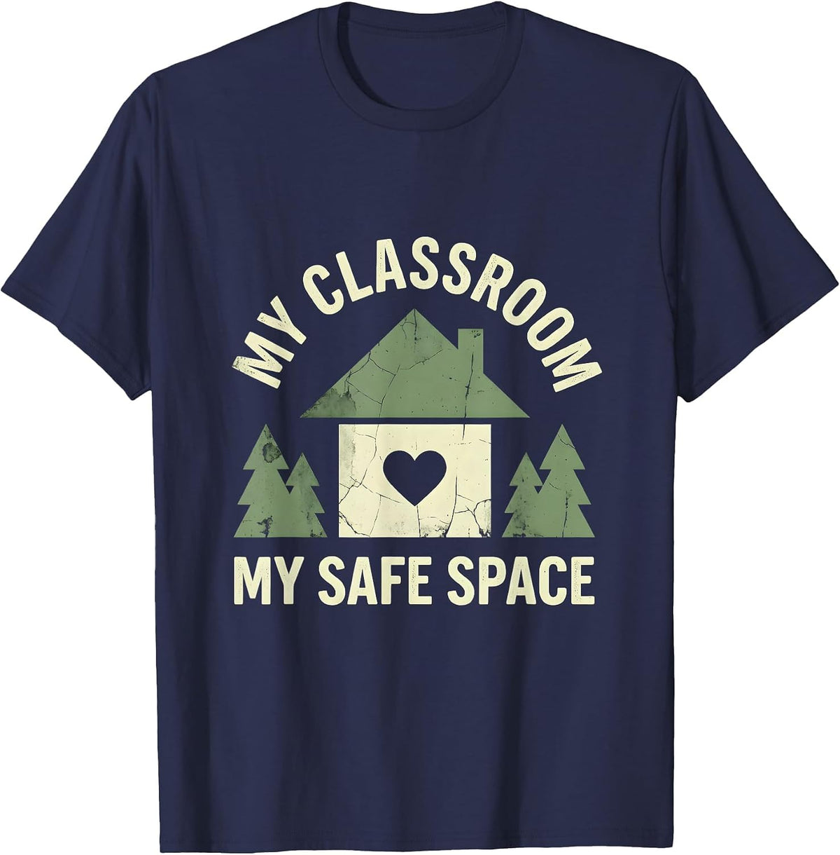 My Classroom My Safe Space SPED Teacher Design T-Shirt - Navy Blue