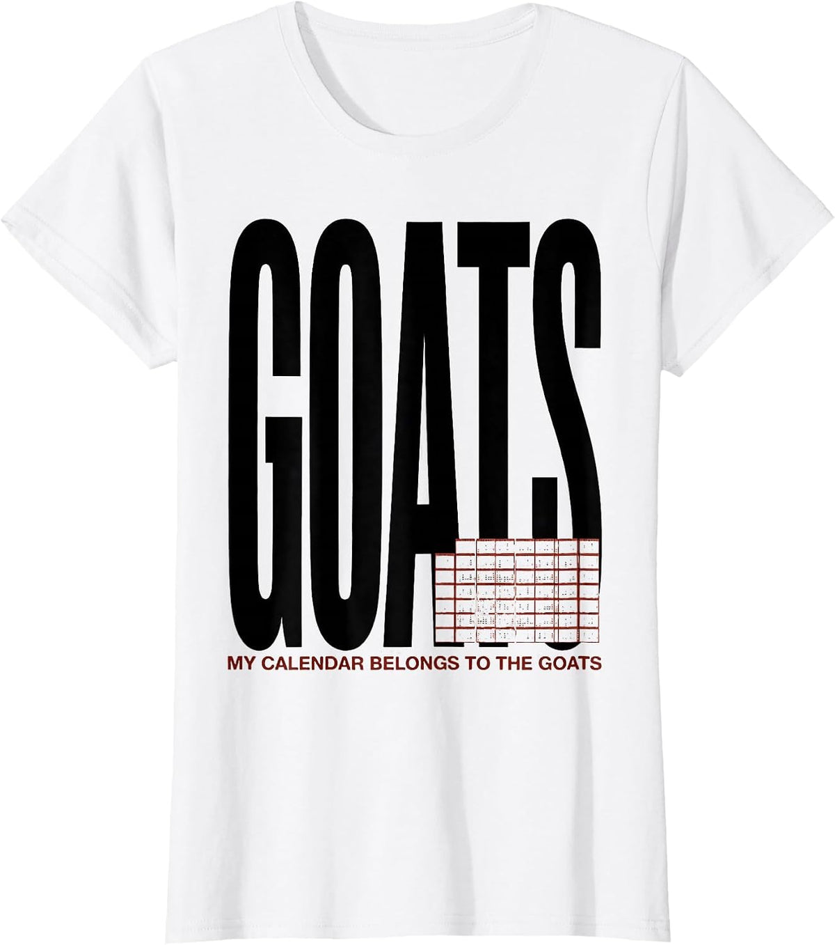 Women's My Calendar Belongs To The Goats Funny Goat Farmer Gift T-Shirt - White