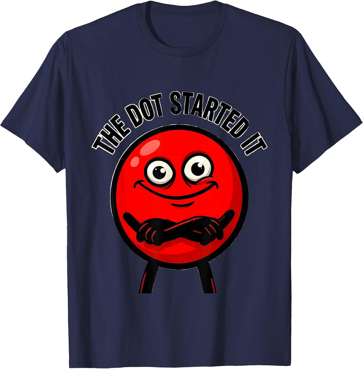 The Dot Started It Minimalist Art Design T-Shirt - Navy Blue