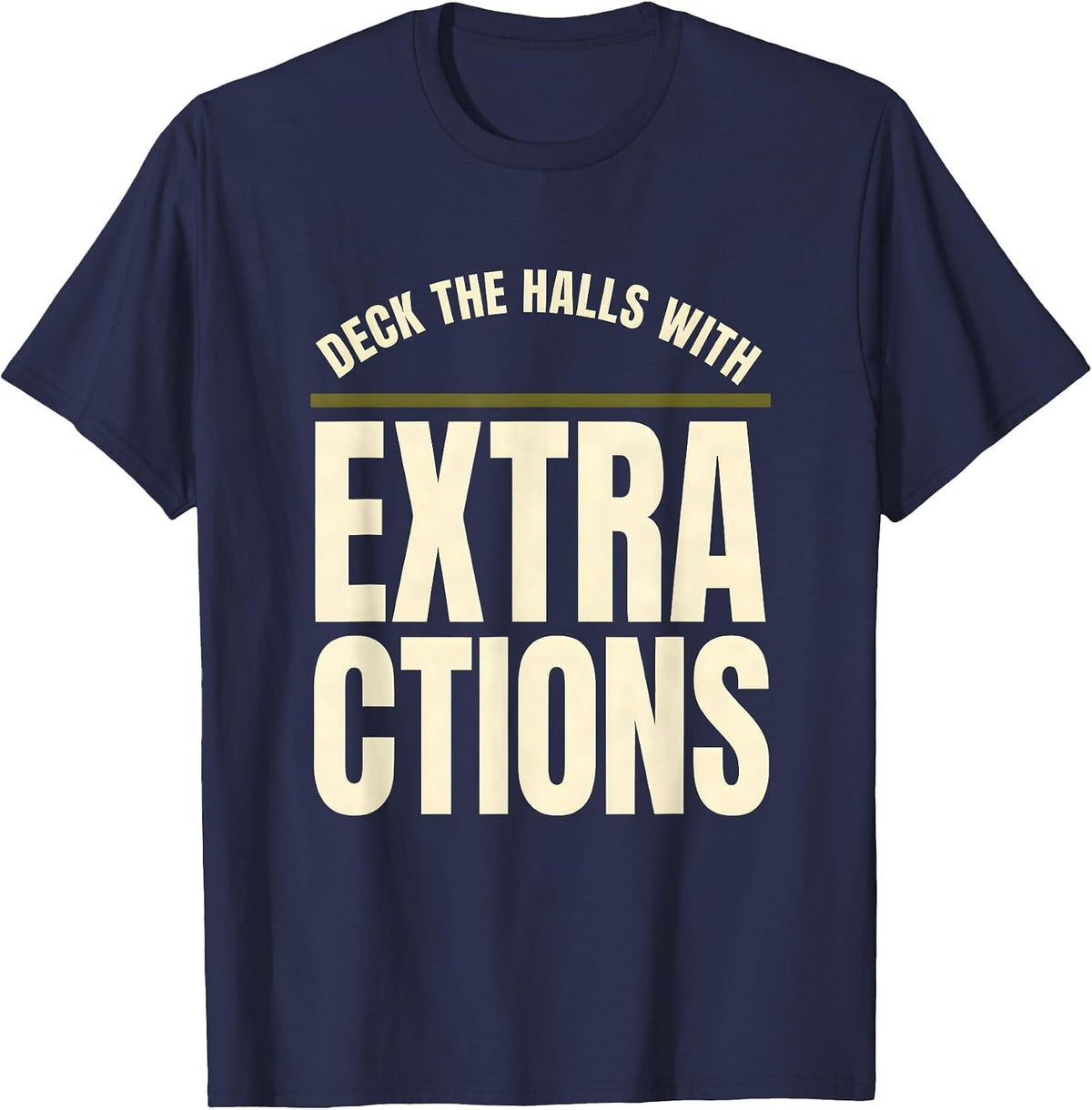 Deck The Halls With Extractions Funny Esthetician T-Shirt - Navy Blue