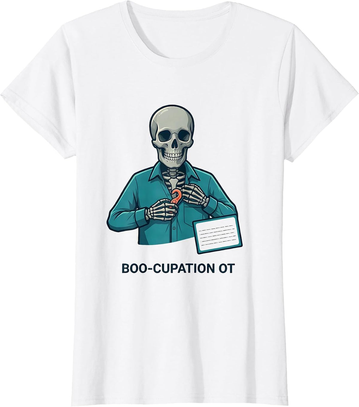 Boo-cupation OT Skeleton Occupational Therapy Halloween T-Shirt - White