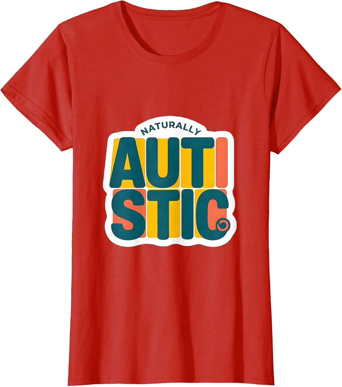 Naturally Autistic Neurodiversity ADHD Puzzle Piece Sticker T-Shirt - Red