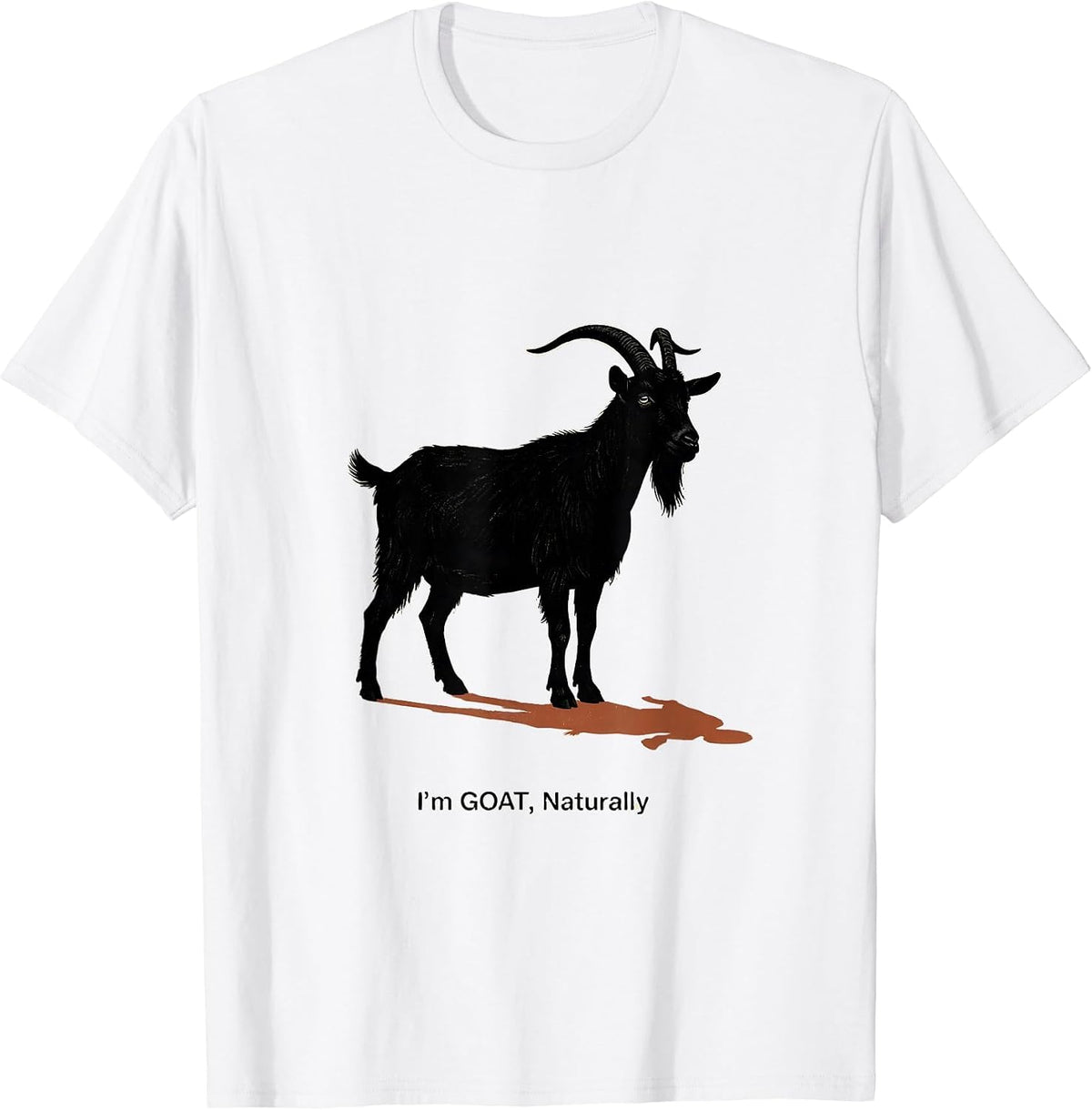 Men's I’m GOAT Naturally Funny Goat Owner Farm Animal Humor T-Shirt - White