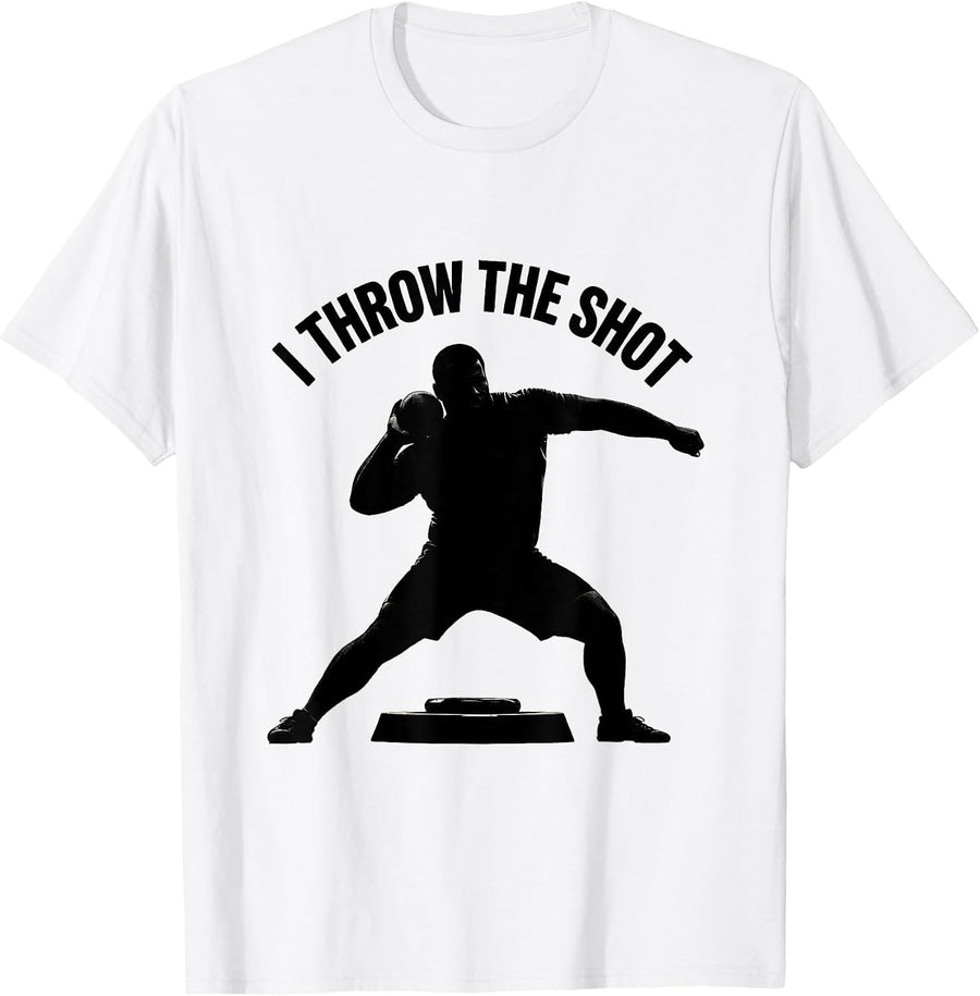 Men's I Throw The Shot Defiant Shot Put Athlete Track And Field T-Shirt - White