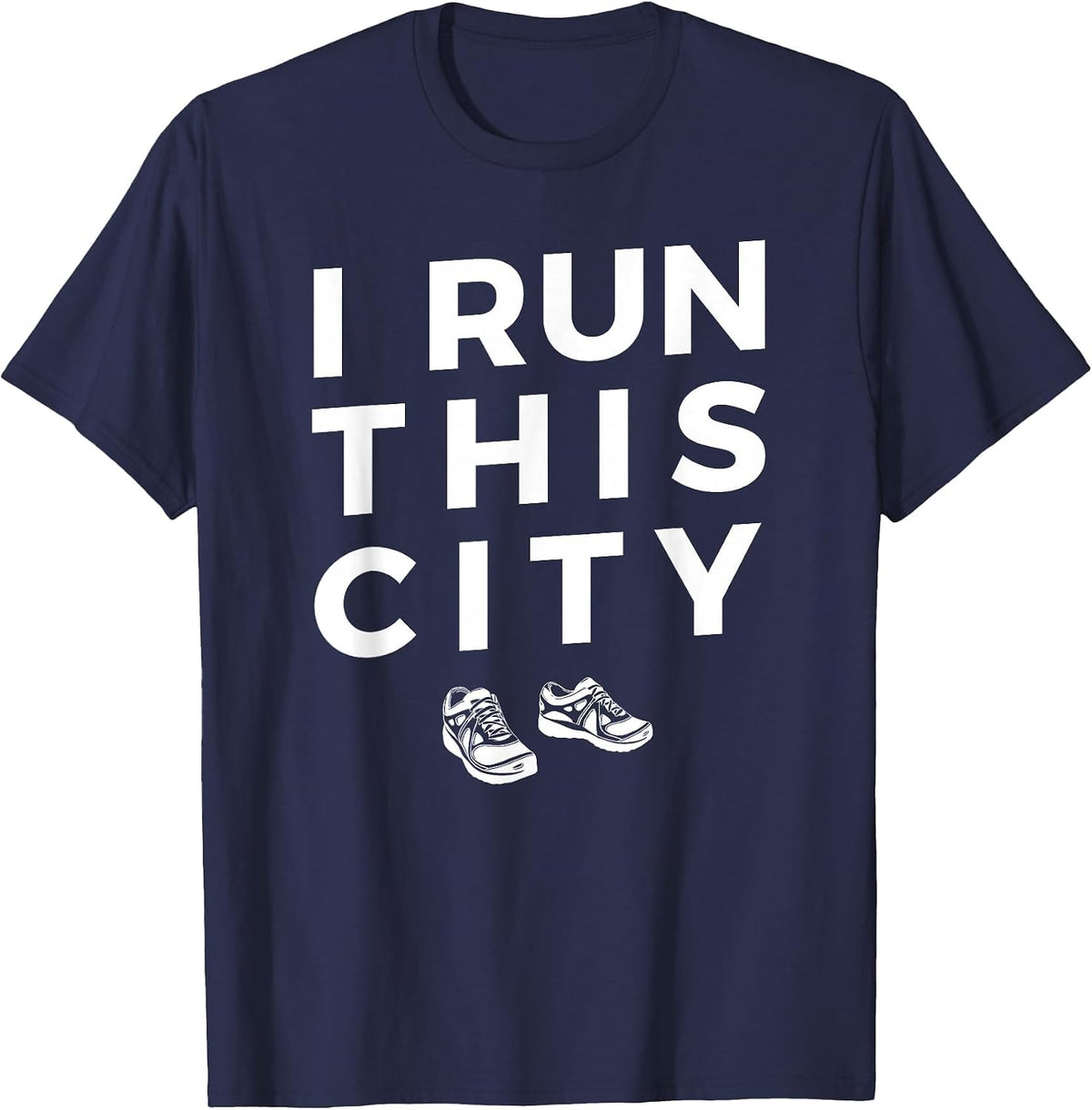 I Run This City Running T-Shirt, Funny Runner Graphic Tee - Navy Blue