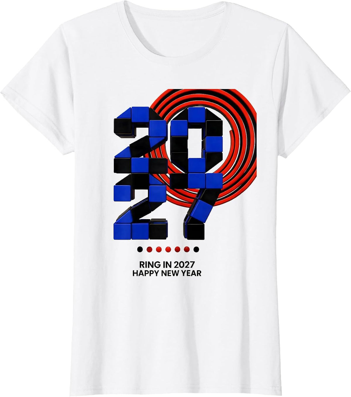 Ring In 2027 Happy New Year Geometric Family Party T-Shirt - White