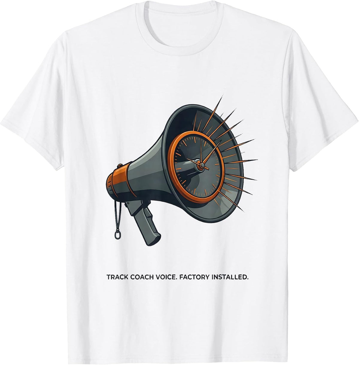 Men's Track Coach Voice Factory Installed Funny Coach Gift T-Shirt - White