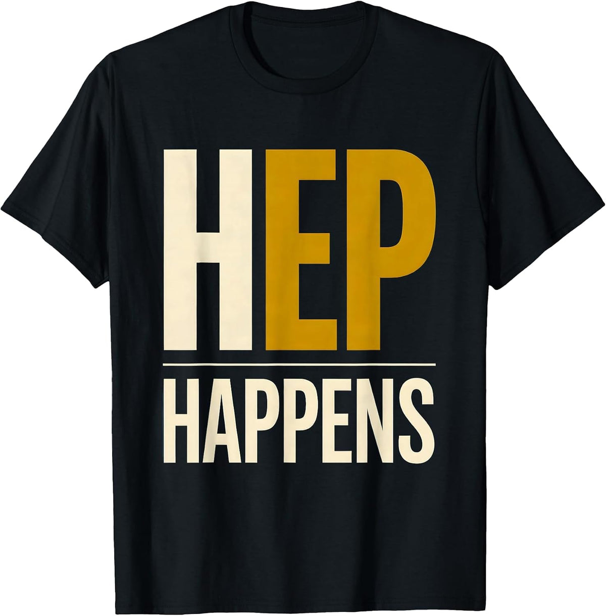 Men's HEP Happens Funny Physical Therapist PT OT Gift T-Shirt - Black