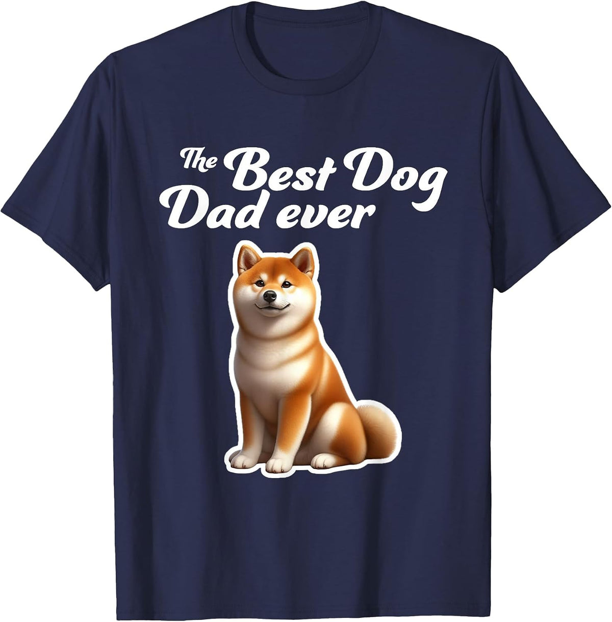 Best Dog Dad Ever - Shiba Inu T-Shirt - Navy Blue