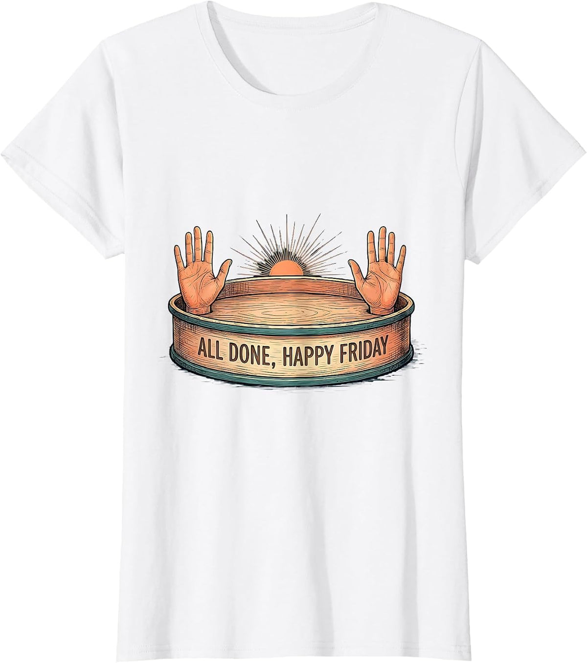 Women's All Done Happy Friday Funny ASL Sign Language SPED Teacher T-Shirt - White