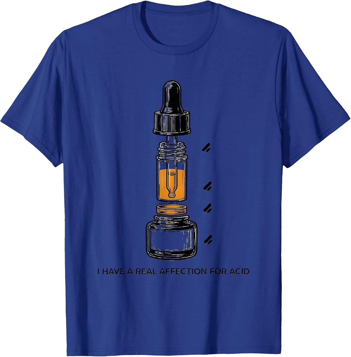 Men's I Have A Real Affection For Acid Funny Esthetician Skincare T-Shirt - Royal Blue