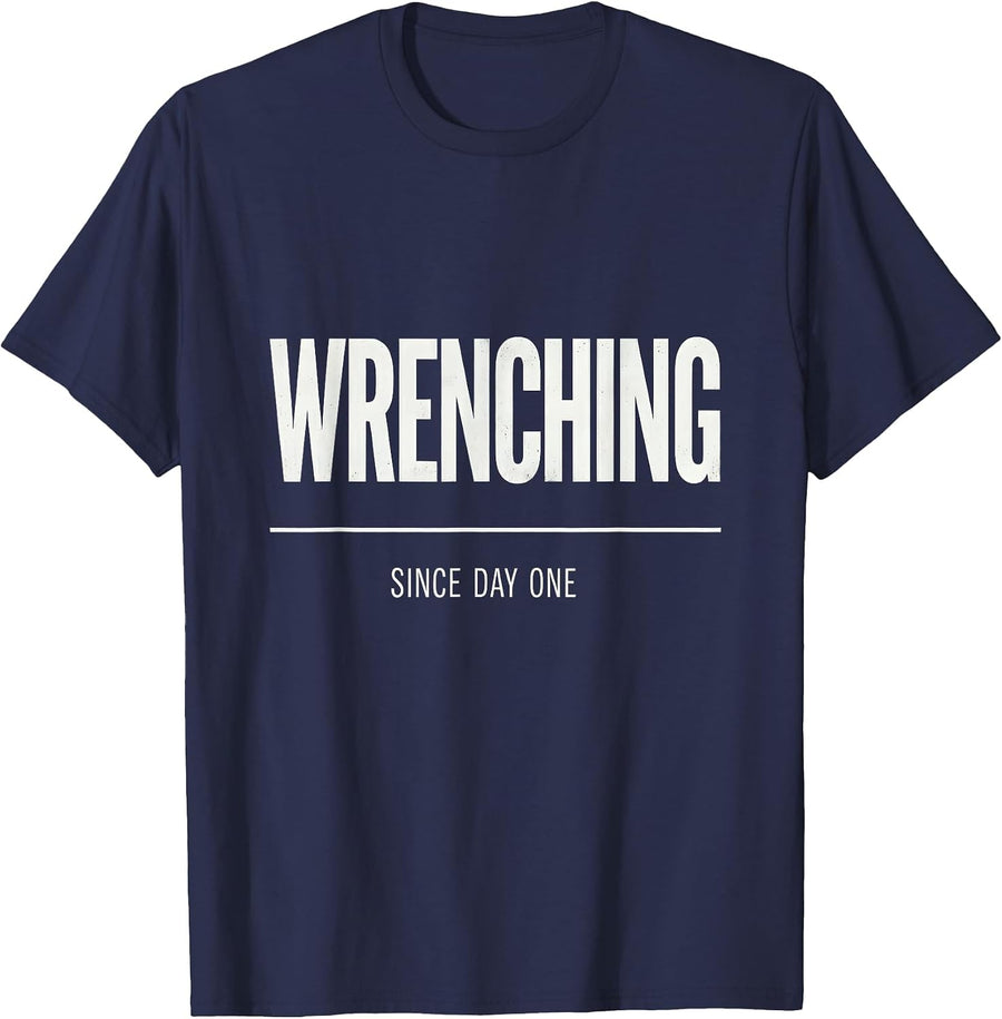 Wrenching Since Day One Mechanic Design T-Shirt - Navy Blue