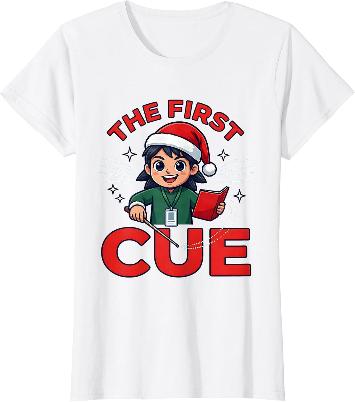 Women's THE FIRST CUE Funny Music Teacher Christmas School Staff T-Shirt - White