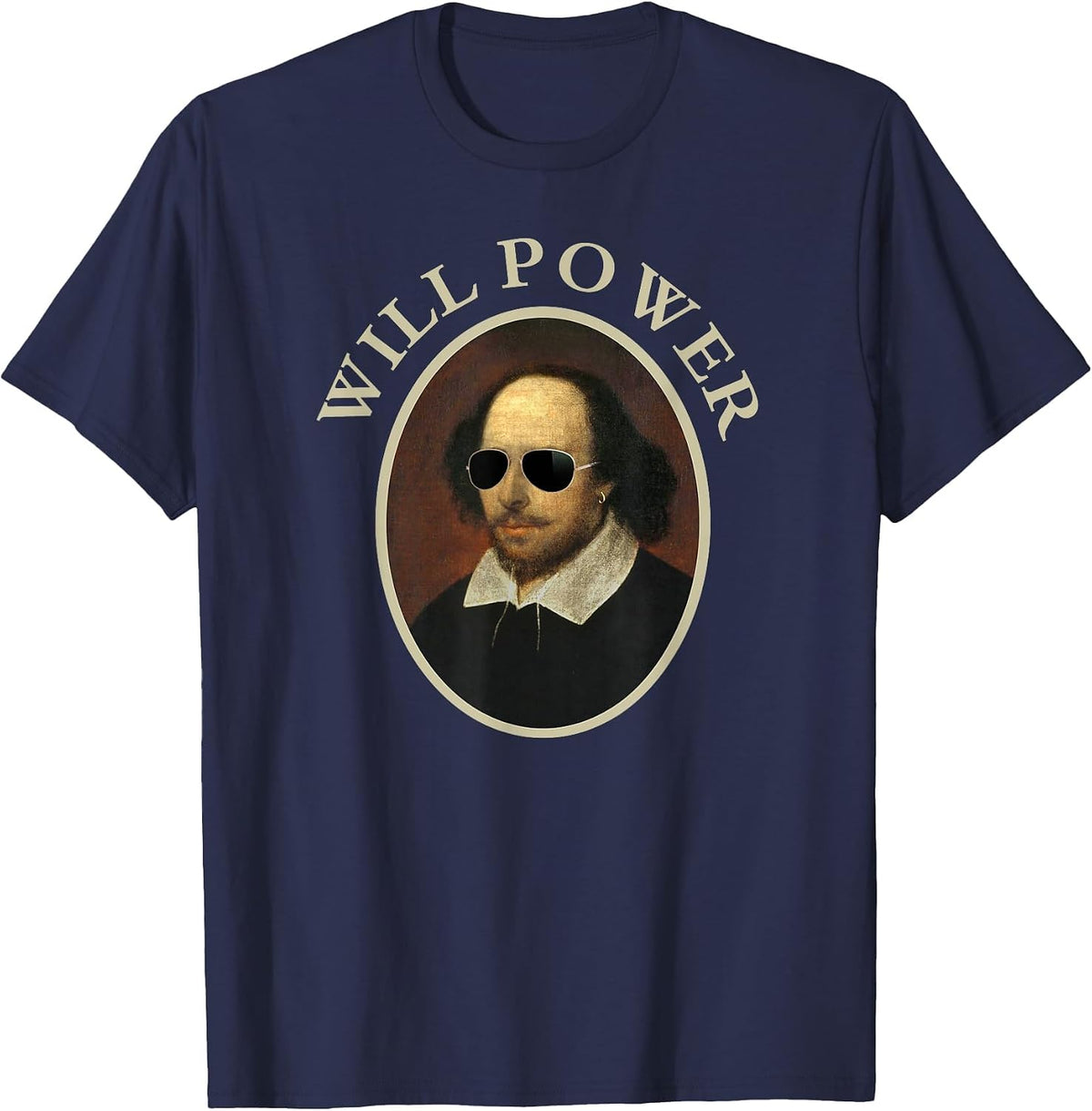 Classic William Shakespeare Will Power Tshirt-Funny Quote T-Shirt - Navy Blue