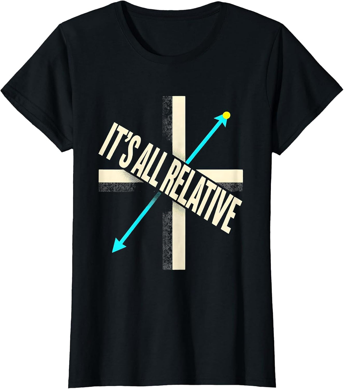 It's All Relative Funny Math Teacher Nerd Pun Humor T-Shirt - Black
