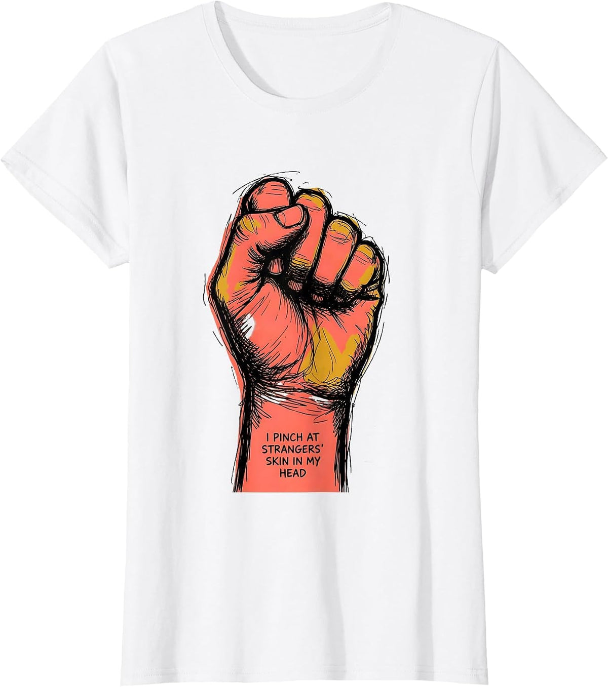 Women's I Pinch At Strangers' Skin In My Head Funny Esthetician Skin T-Shirt - White