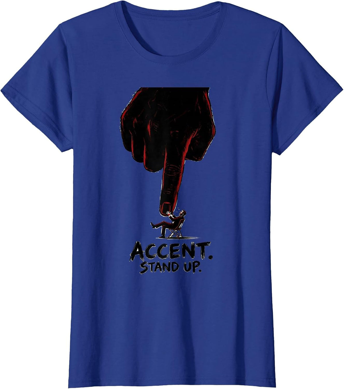 Women's Accent Stand Up Funny Musician Band Member Music Teacher T-Shirt - Royal Blue