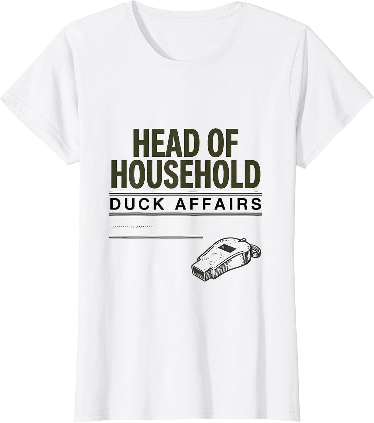 Head Of Household Duck Affairs Funny Duck Hunter Humor Gift T-Shirt - White