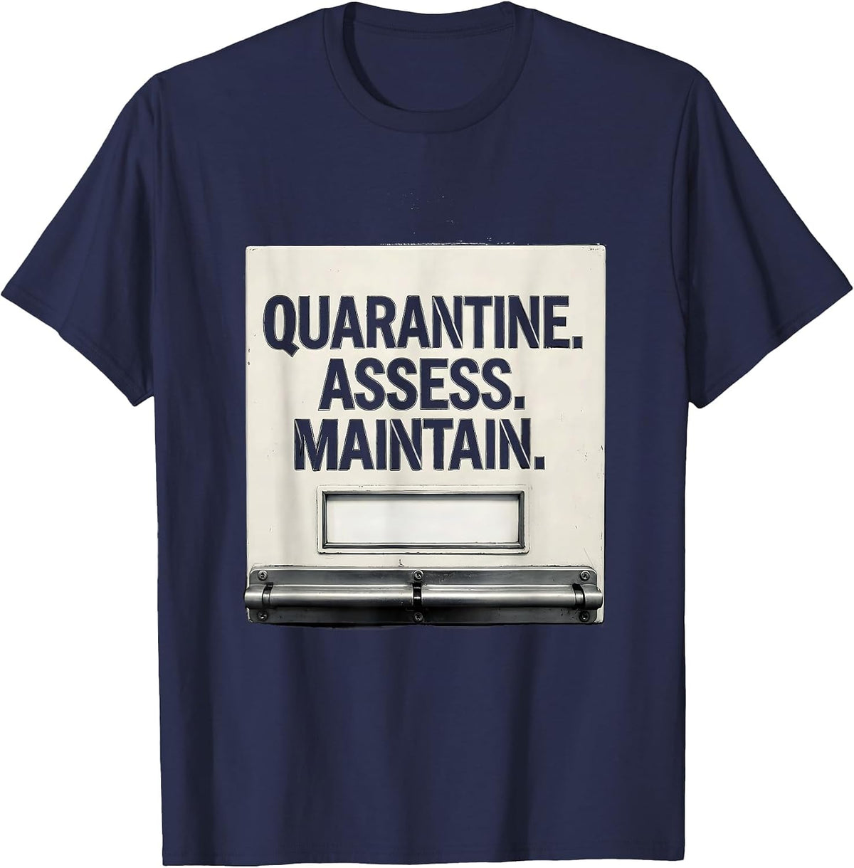 Quarantine Assess Maintain SCP Foundation Fan Corrections T-Shirt - Navy Blue