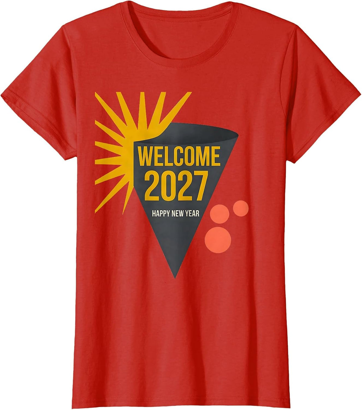 Welcome, 2027! Happy New Year Midcentury Modern Party Host T-Shirt - Red