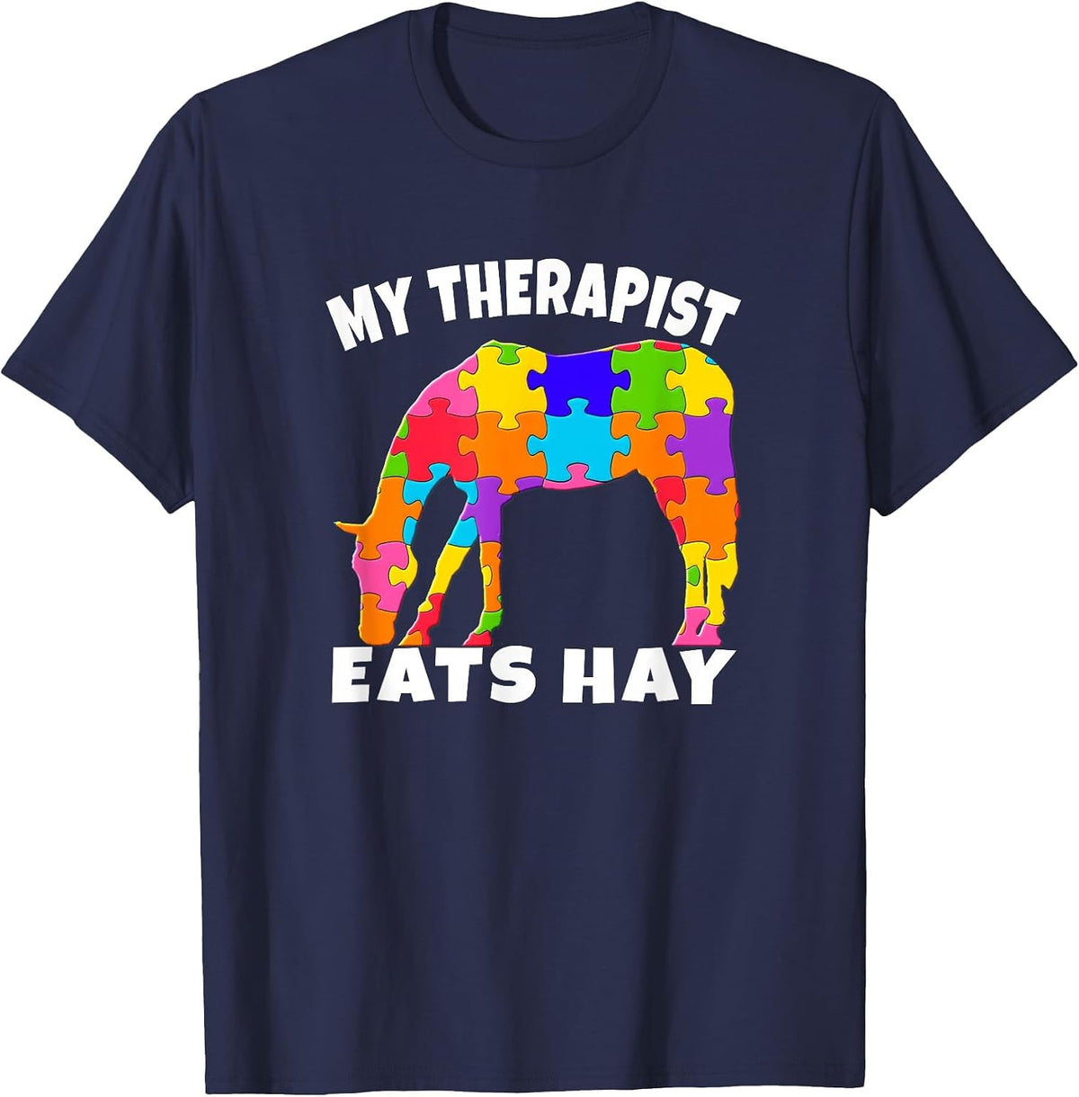 My Therapist Eats Hay Autism Awareness Puzzle Horse Lover T-Shirt - Navy Blue