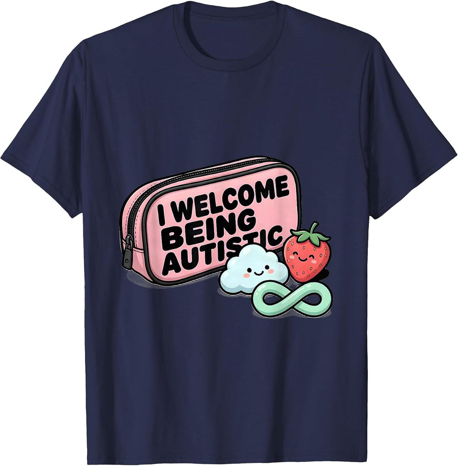 I Welcome Being Autistic Cute Kawaii Neurodiversity T-Shirt - Navy Blue