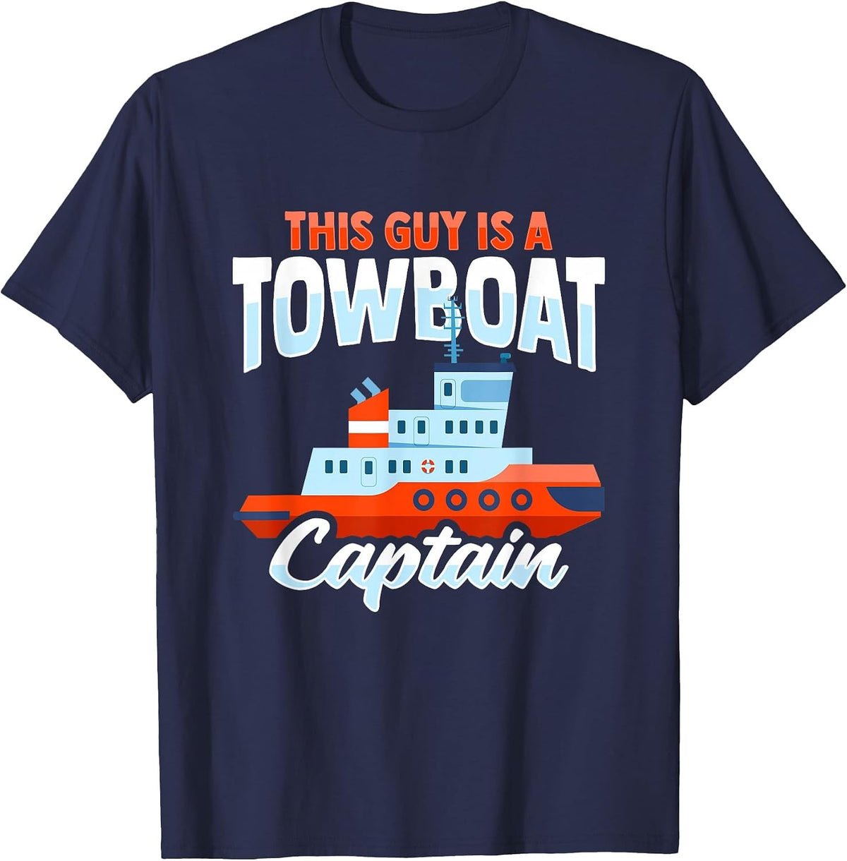 Towboat Captain Design for a Towboater T-Shirt - Navy Blue