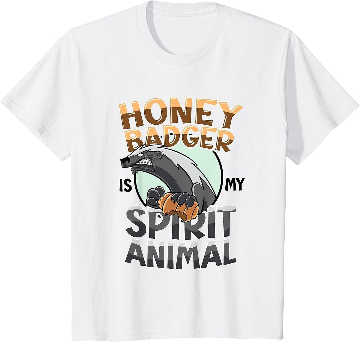 Funny Honey Badger is My Spirit Animal Shirt Women Men Kids T-Shirt - White