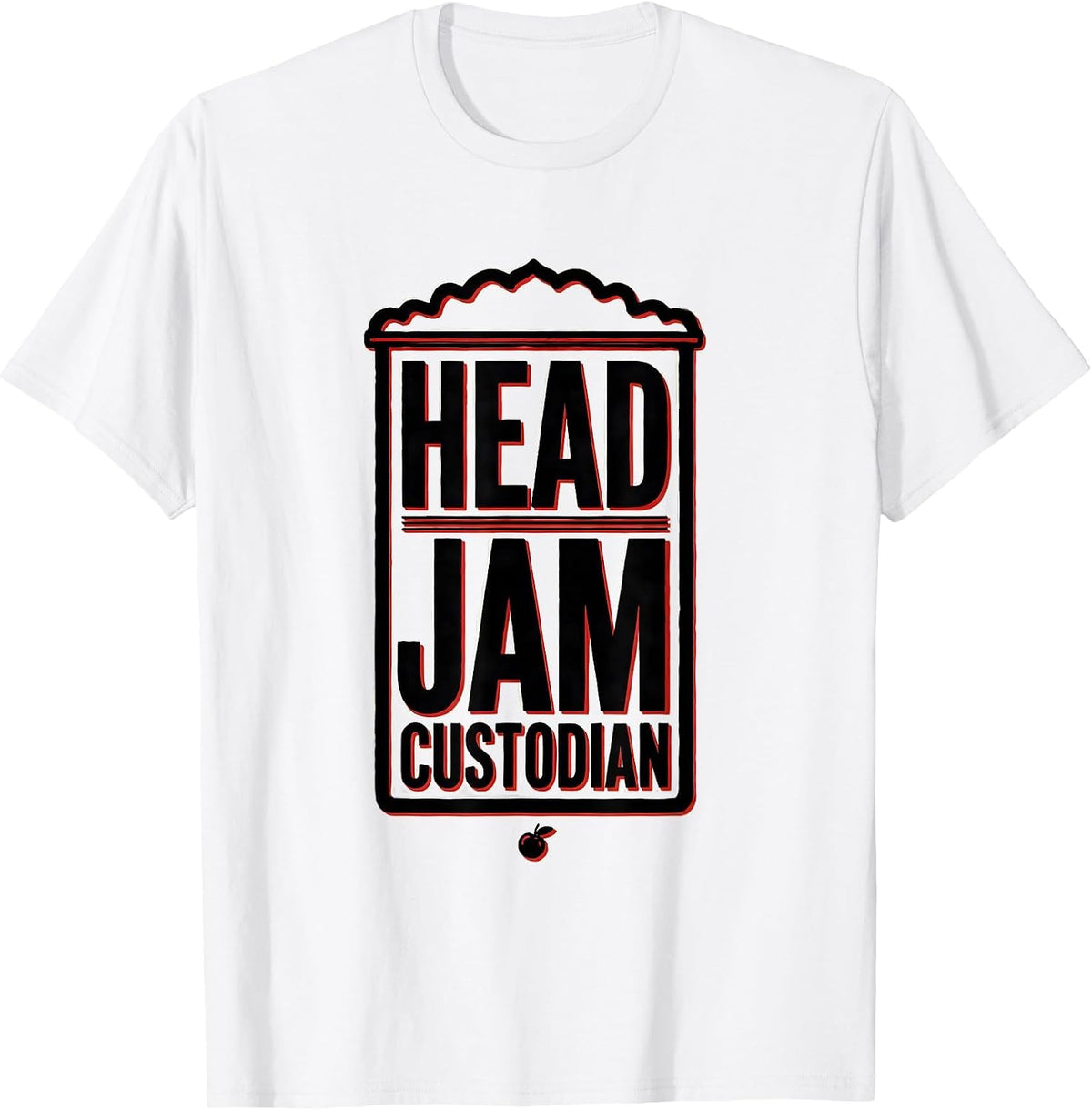 Men's Head Jam Custodian Wholesome School Staff Role Gift T-Shirt - White
