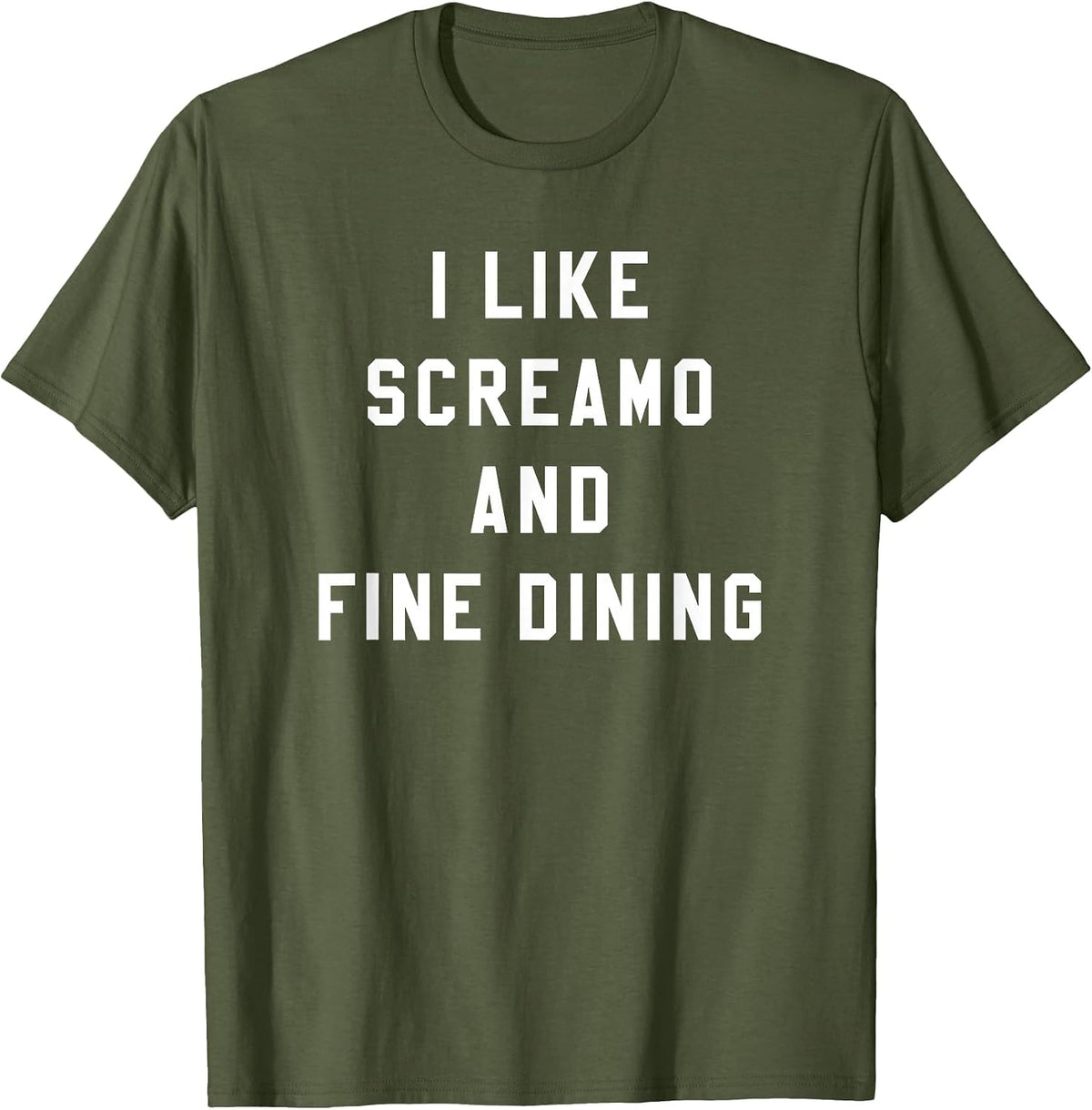 I Like Screamo and FINE Dining Funny Emo Goth Punk Music T-Shirt, Men, Olive Green, X-Large - As Pictured