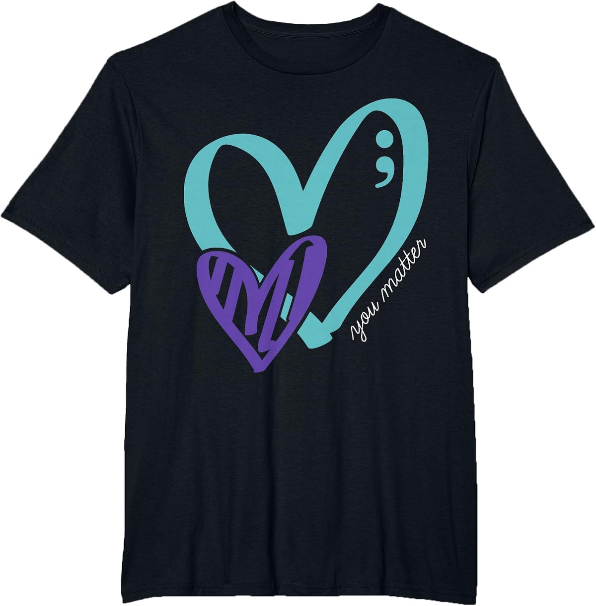You Matter Suicide Prevention Awareness Teal Purple Heart T-Shirt - Black
