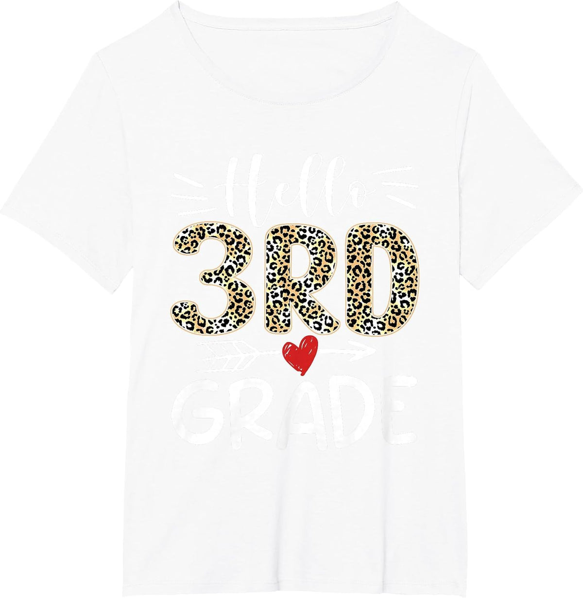 Hello Third Grade Leopard 1st Day of School Team 3rd Grade T-Shirt - White