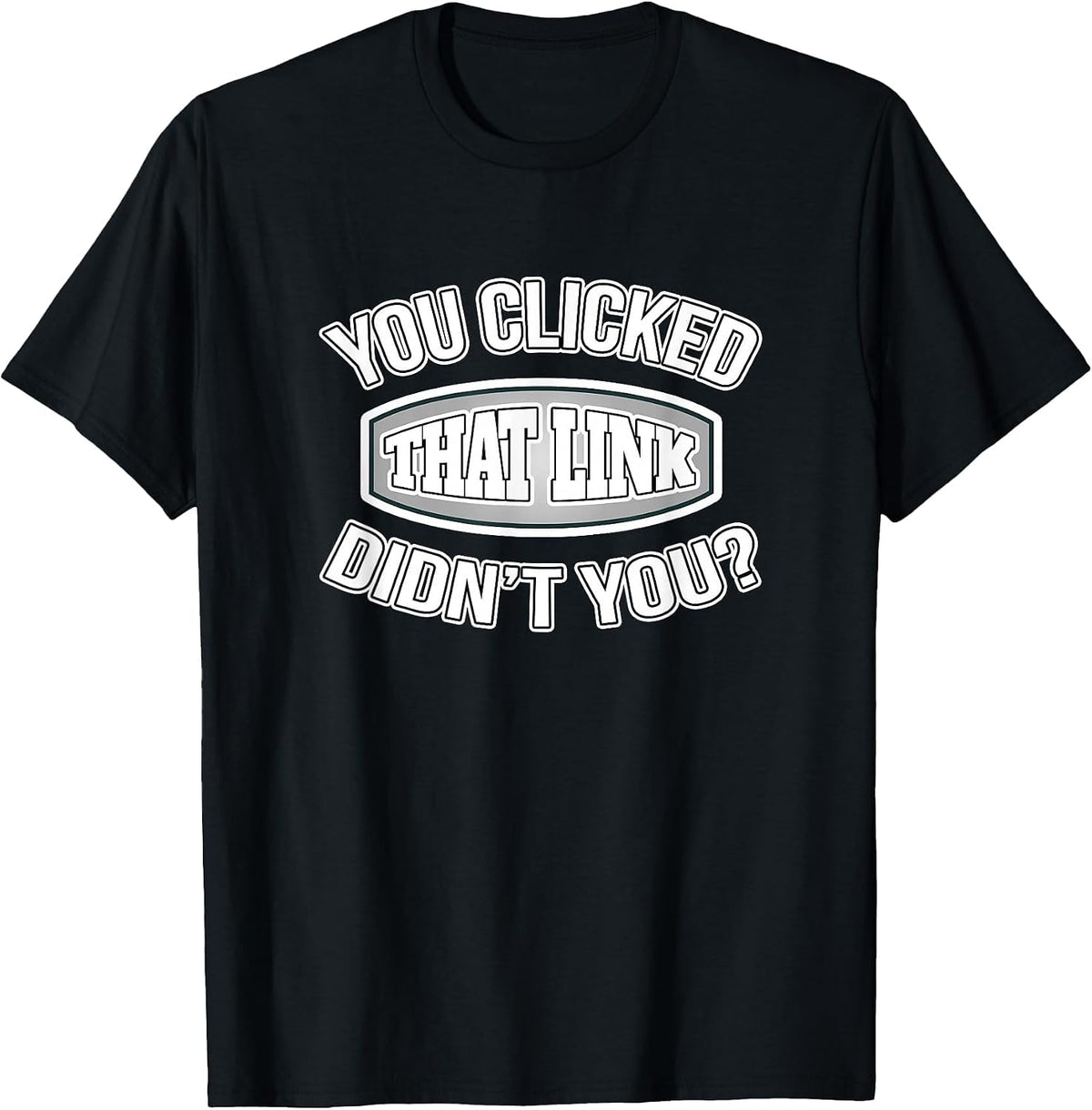 Cybersecurity Helpdesk Tech Support Sarcastic Phishing Meme T-Shirt - Black