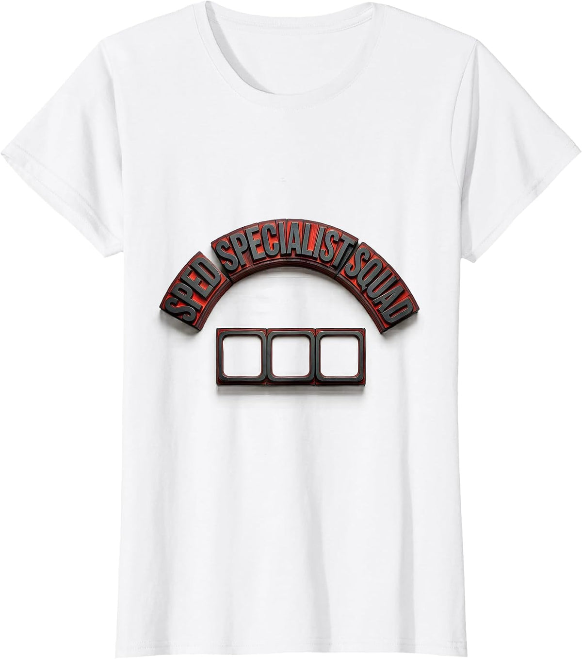 SPED Specialist Squad Wood Type Teacher Appreciation Special T-Shirt - White