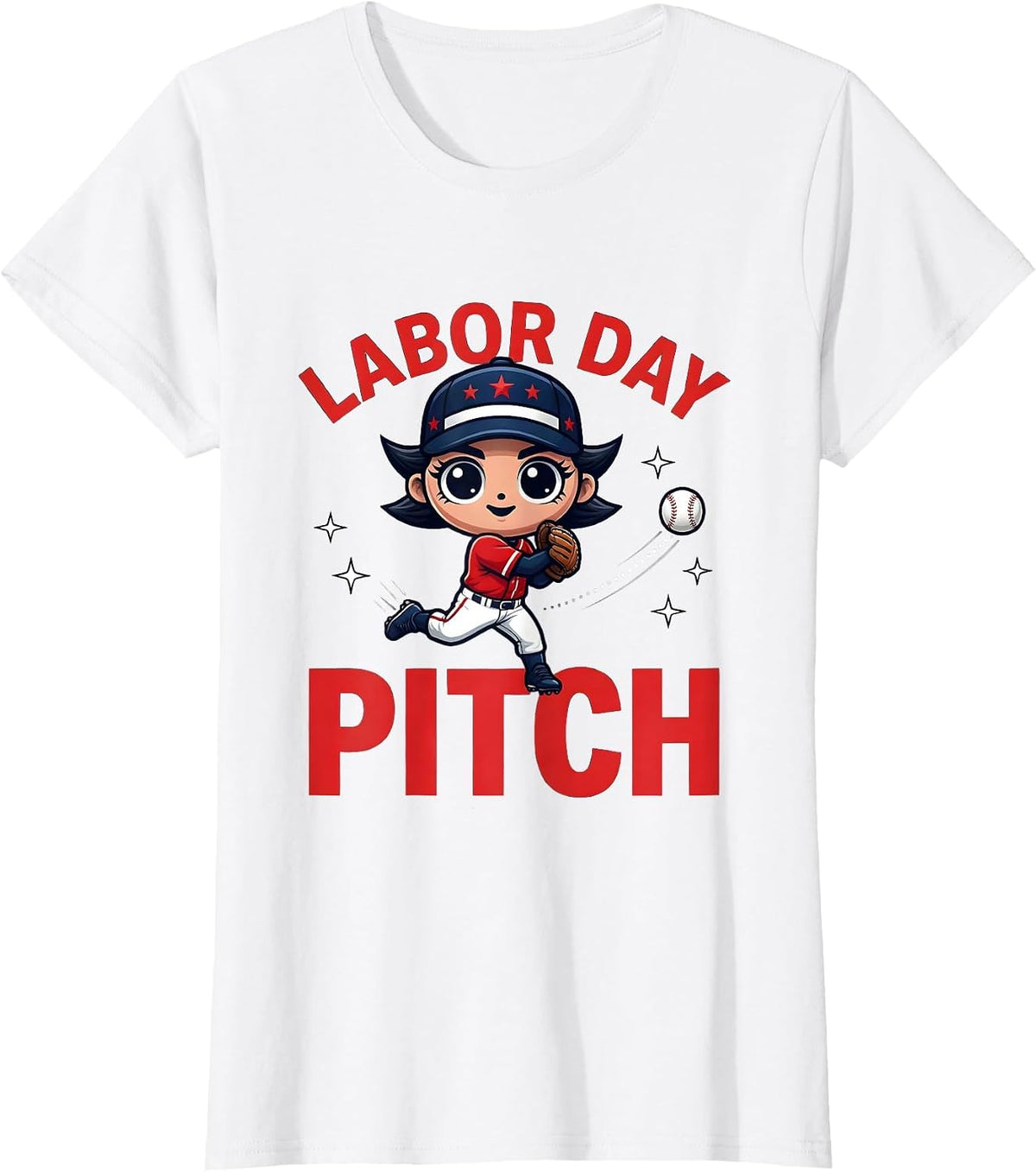Women's LABOR DAY PITCH Funny Baseball Player Fourth Of July T-Shirt - White