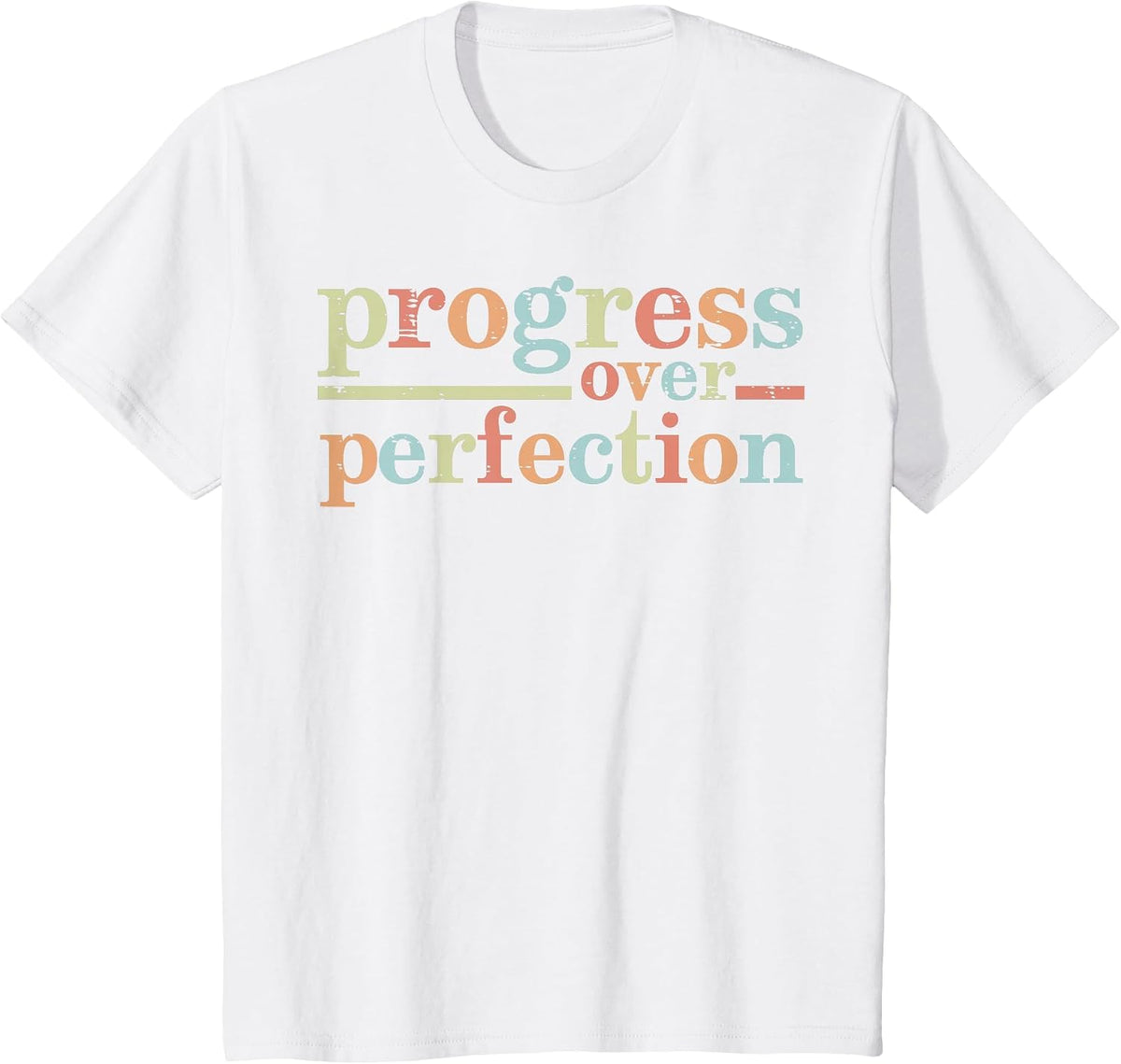 Progress Over Perfection Teacher Inspirational Men Women T-Shirt - White