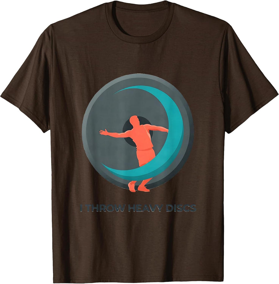 I Throw Heavy Discs Defiant Discus Thrower Track And Field T-Shirt - Brown